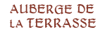 Auberge de la Terrasse